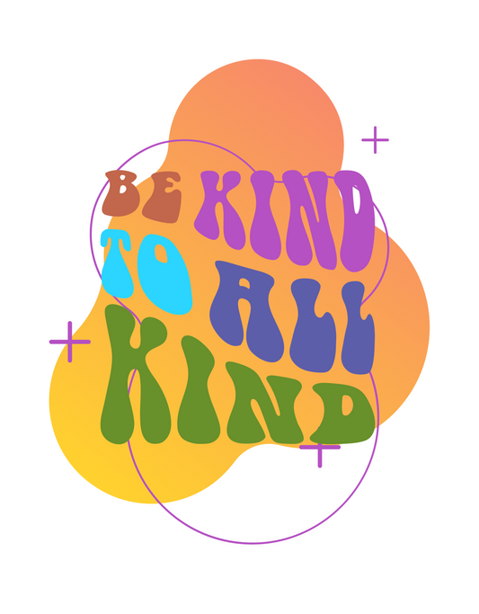 Be Kind to All Kind Hoodies