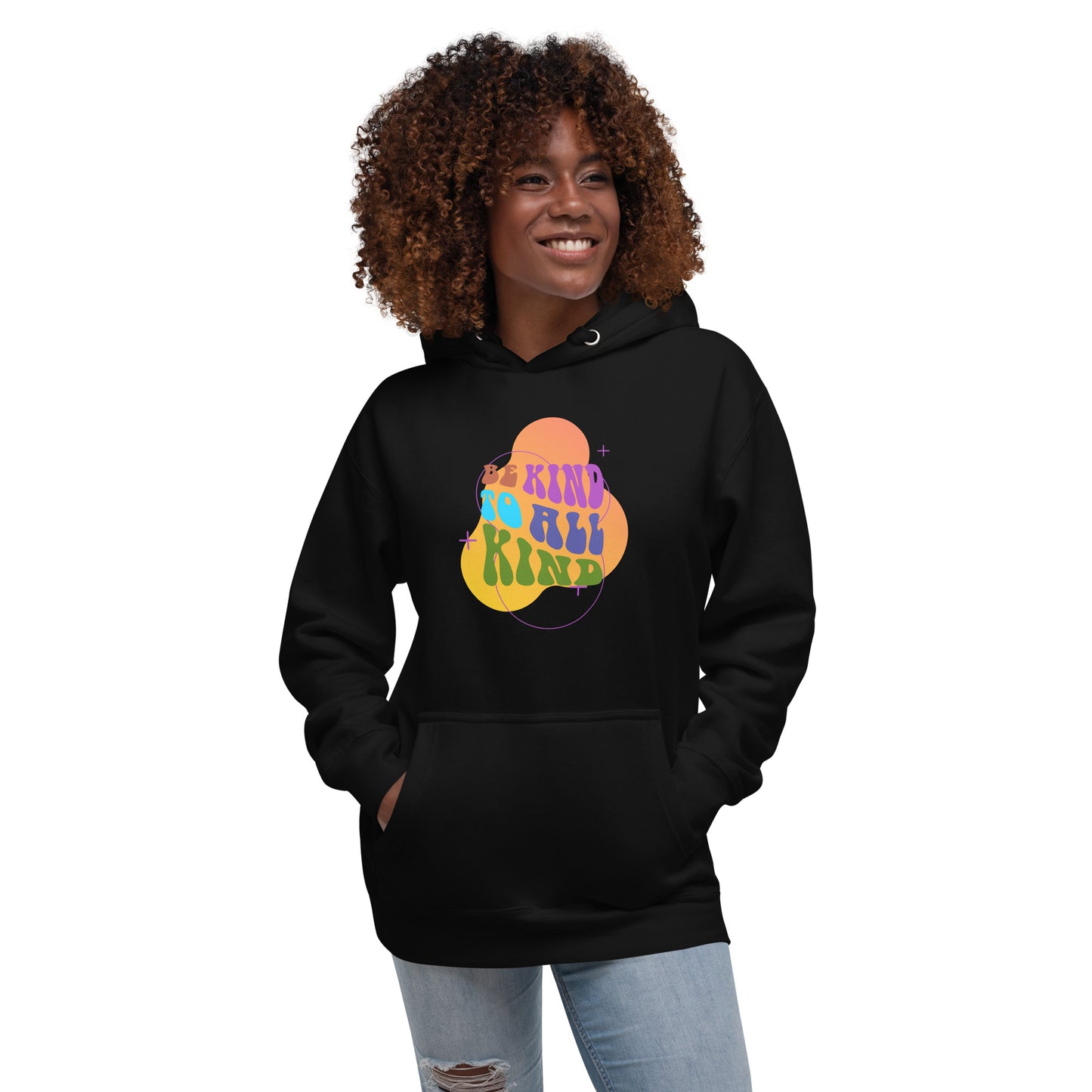 Be Kind to All Kind Hoodies