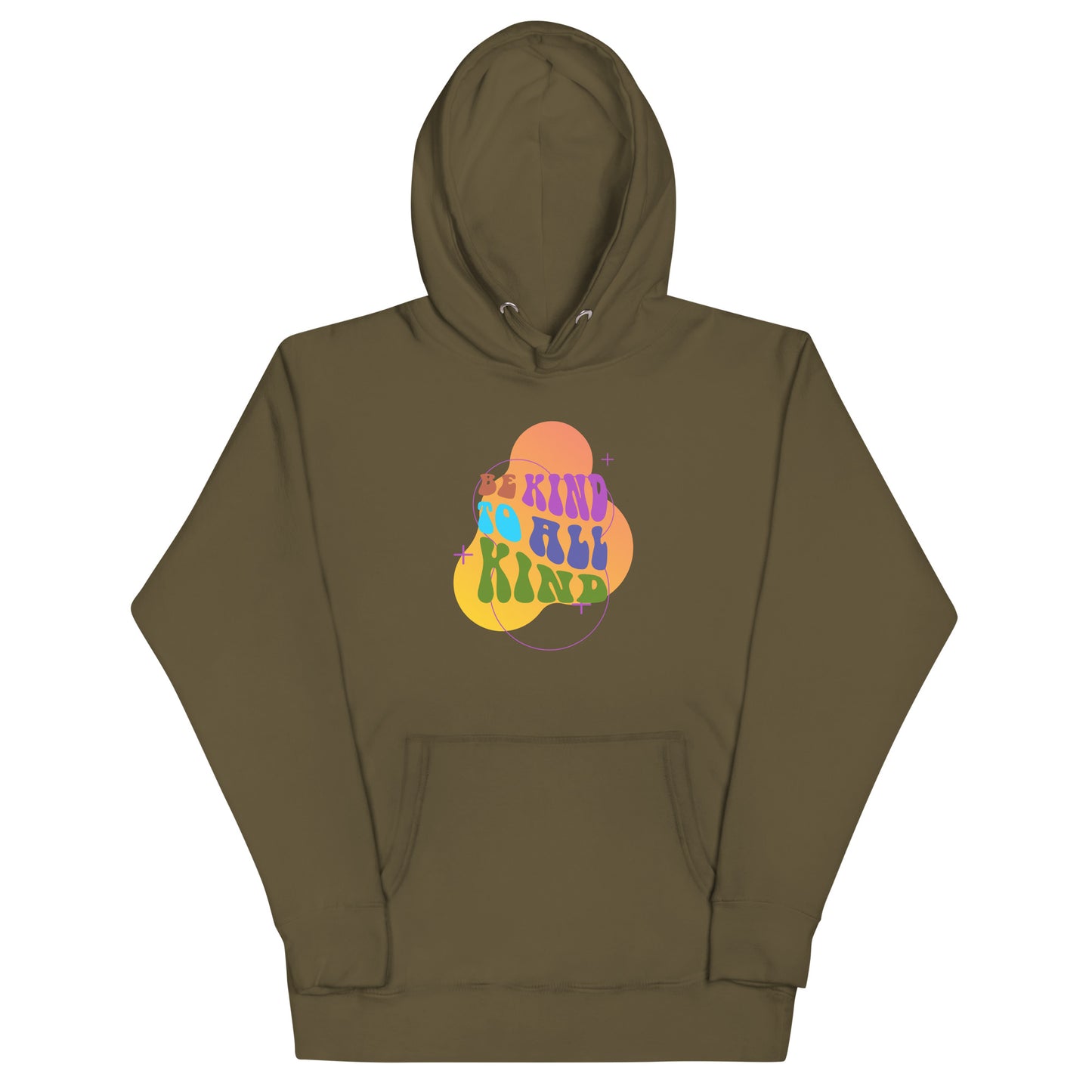 Be Kind to All Kind Hoodies